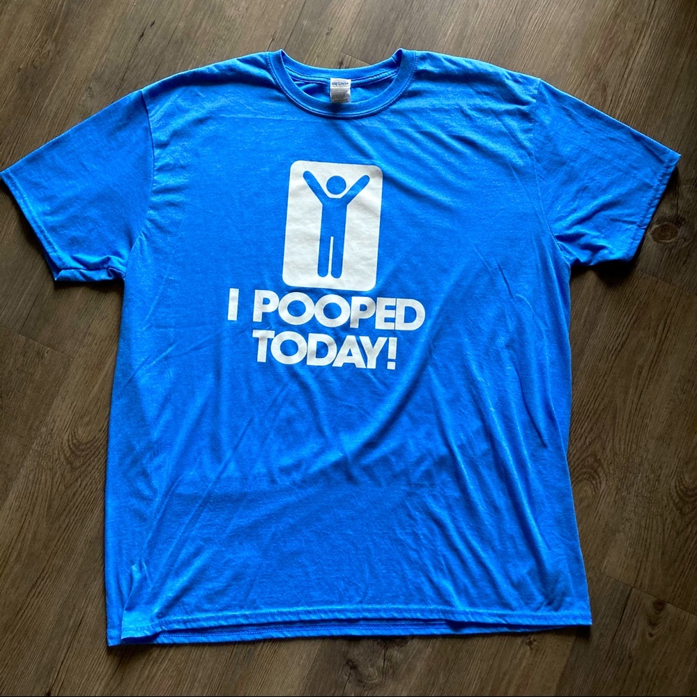 “I POOPED TODAY” T-Shirt